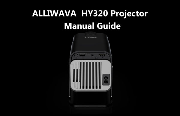 ALLIWAVA HY320 Projector Manual Guide