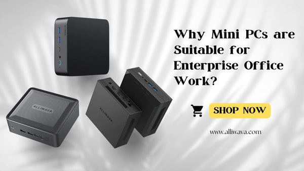 Pourquoi les miniPC sont-ils adaptés au travail de bureau en entreprise ?